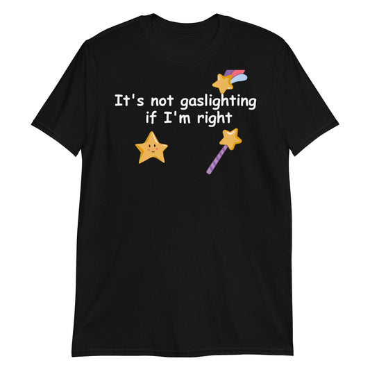 It's not gaslighting Short-Sleeve Unisex T-Shirt